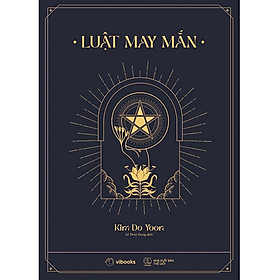 Luật May Mắn (Tặng Kèm Postcard Lá Bài May Mắn 2 Mặt)