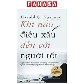 Sách - Khi Nào Điều Xấu Đến Với Người Tốt