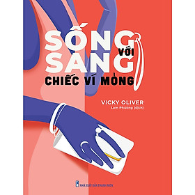 Sách: Sống Sang Với Chiếc Ví Mỏng