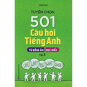 Sách - Tuyển Chọn 501 Câu Hỏi Tiếng Anh - Tập 1 - Tân Việt Books
