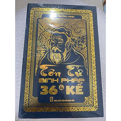 Tôn Tử Binh Pháp & 36 Kế