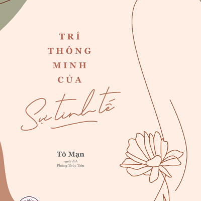 Trí Thông Minh Của Sự Tinh Tế (Tặng Bookmark)