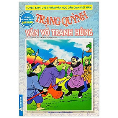 Trạng Quỳnh - Văn Võ Tranh Hùng