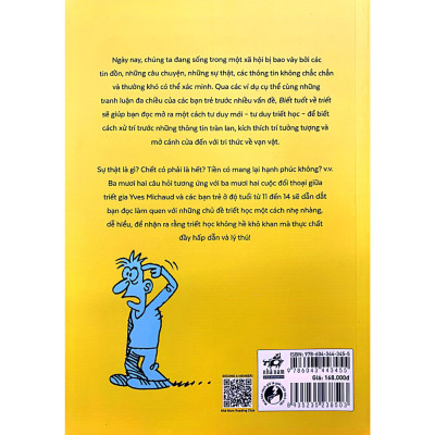 Biết tuốt về triết - Trò chuyện giữa triết gia và bạn trẻ về những vấn đề triết học căn bản