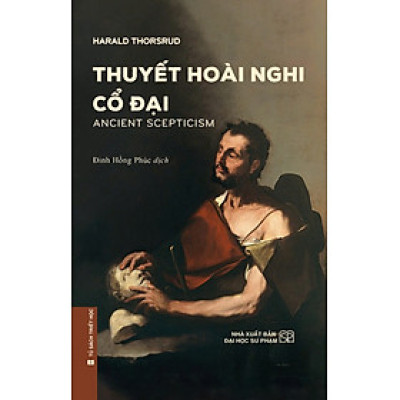 Sách - Thuyết Hoài nghi cổ đại (Bìa mềm)