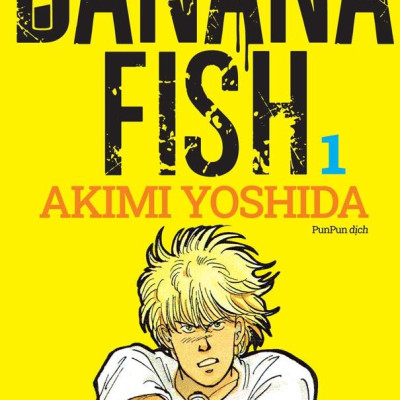 Banana Fish - Tập 1 - Tặng Kèm Postcard Giấy