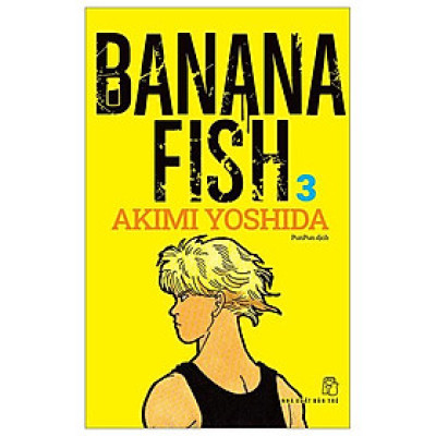 Banana Fish - Tập 3 - Tặng Kèm Postcard Giấy