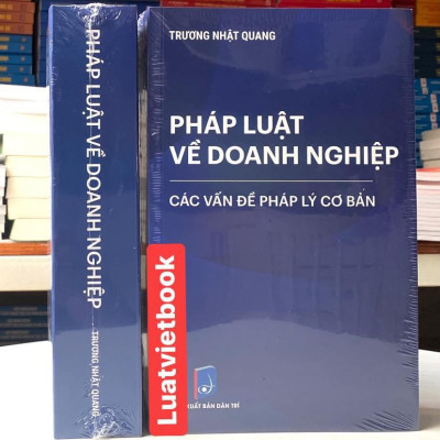 Pháp Luật  Về Doanh Nghiệp Các Vấn Đề Pháp Lý Cơ Bản