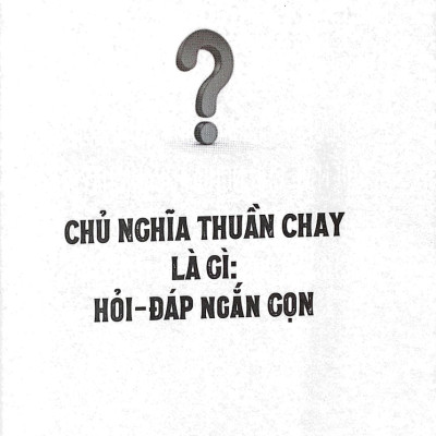 The Little Book Of The Veganism - Chủ Nghĩa Thuần Chay - VL 