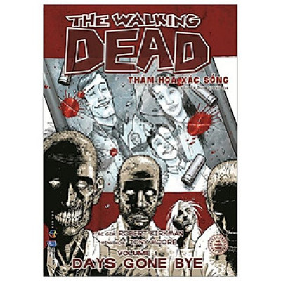 The Walking Dead - Thảm Họa Xác Sống - Tập 1