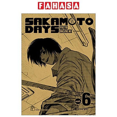 Sakamoto Days - Tập 6 - Số Xui Ghê~ - Tặng Kèm Card Film PVC