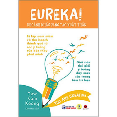 Cuốn sách: Eureka! Khoảnh Khắc Sáng Tạo Xuất Thần