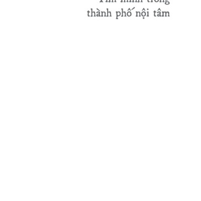 Tìm Mình Trong Thành Phố Nội Tâm
