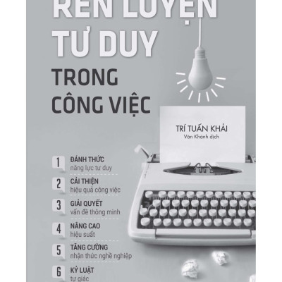 Rèn Luyện Tư Duy Trong Công Việc