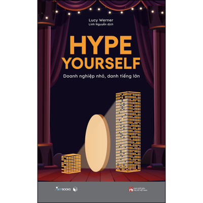 Hype Yourself - Doanh Nghiệp Nhỏ, Danh Tiếng Lớn - AZ