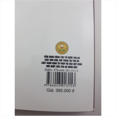 Sách Cẩm Nang Công Tác Tổ Chức Tòa Án - Luật Hòa Giải, Đối Thoại Tại Tòa Án - Luật Giám Định Tư Pháp Và Các Quy Định Mới Nhất Của Tòa Án Nhân Dân - V1796D