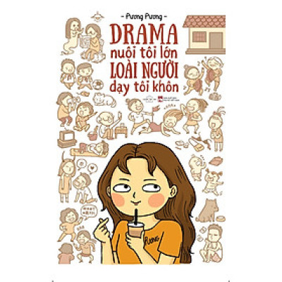 Trạm Đọc | Drama Nuôi Tôi Lớn Loài Người Dạy Tôi Khôn