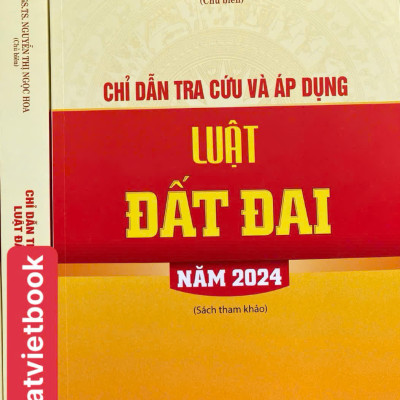 Chỉ Dẫn Tra Cứu Và Áp Dụng Luật Đất Đai Năm 2024