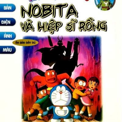 Doraemon - Phiên Bản Điện Ảnh Màu - Ấn Bản Đầy Đủ Tập 9: Nobita Và Hiệp Sĩ Rồng (Tái Bản 2020)