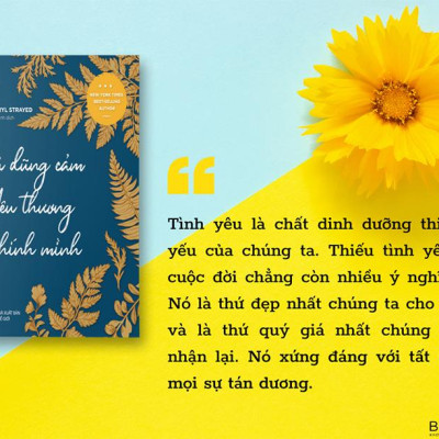 Đủ Dũng Cảm Yêu Thương Chính Mình - Bản Quyền
