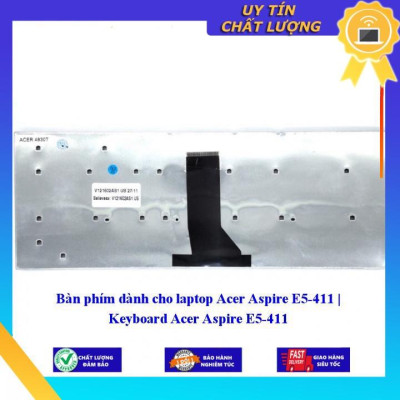 Bàn phím dùng cho laptop Acer Aspire E5-411 | Keyboard Acer Aspire E5-411  - Hàng Nhập Khẩu New Seal