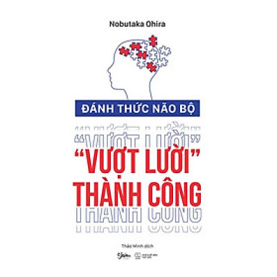 Đánh Thức Não Bộ Vượt Lười Thành Công