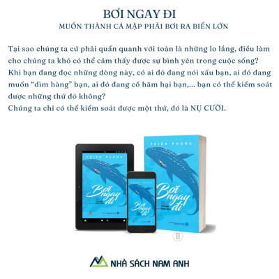 Sách - Bơi Ngay Đi - Muốn thành cá mập phải bơi ra biển lớn - Tác Giả Thiên Phong