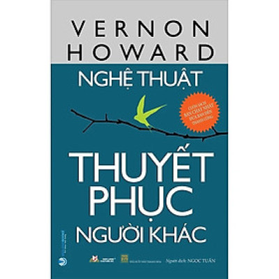 Nghệ Thuật Thuyết Phục Người Khác - VL