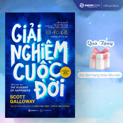Giải nghiệm cuộc đời - Tác giả Scott Galloway