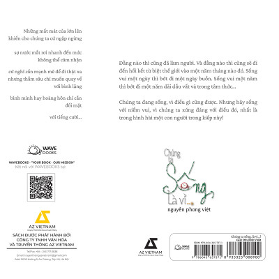 Chúng Ta Sống, Là Vì…? - Tặng kèm Bookmark