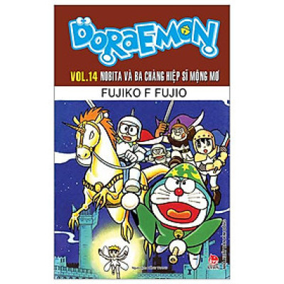 Doraemon Truyện Dài - Tập 14 - Nobita Và Ba Chàng Hiệp Sĩ Mộng Mơ (Tái Bản 2023)
