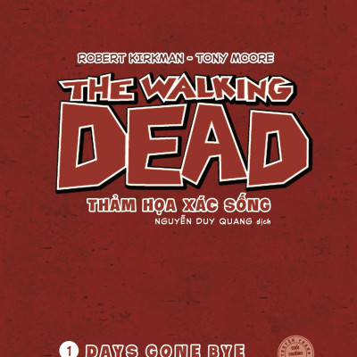 The Walking Dead - Thảm Họa Xác Sống - Tập 1