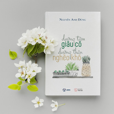 Sách: Dưỡng tâm giàu có dưỡng thân nghèo khó