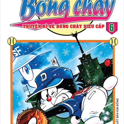 Doraemon Bóng Chày - Truyền Kì Về Bóng Chày Siêu Cấp - Tập 6 (Tái Bản 2023)