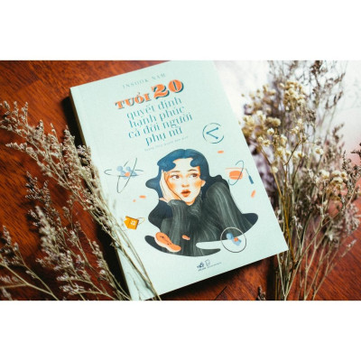 Sách - Tuổi 20 quyết định hạnh phúc cả đời người phụ nữ