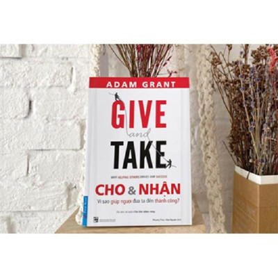 Give And Take Cho & Nhận (Tái Bản 2022) - Bản Quyền