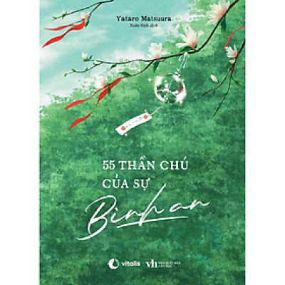 55 Thần Chú Của Sự Bình An - Bản Quyền