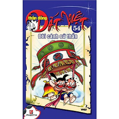 Thần Đồng Đất Việt 54 - Đôi Cánh Sứ Thần