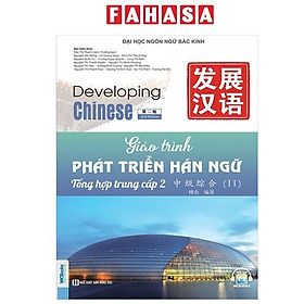Sách - Giáo Trình Phát Triển Hán Ngữ - Tổng Hợp Trung Cấp 2