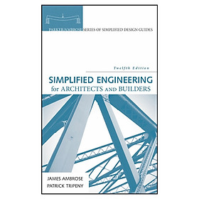 Simplified Engineering For Architects And Builders, 12Th Edition