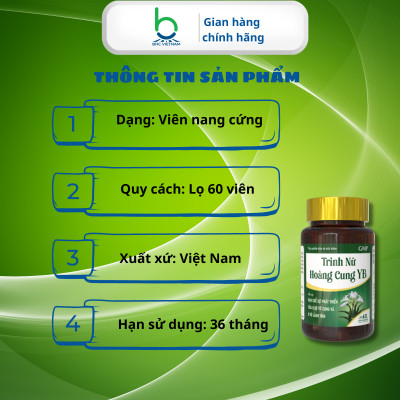 Viên Uống TRINH NỮ HOÀNG CUNG YB Hỗ Trợ Phụ Nữ Bị U Xơ Tử Cung và U Vú Lành Tính - Lọ 60 viên