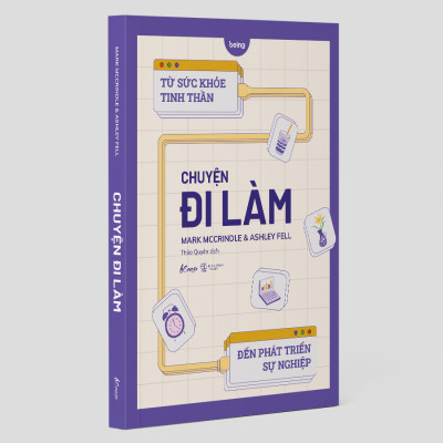 Chuyện Đi Làm: Từ Sức Khỏe Tinh Thần Đến Phát Triển Sự Nghiệp