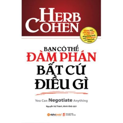 Sách Bạn có thể đàm phán bất cứ điều gì (tái bản mới nhất) - ALphabooks - BẢN QUYỀN