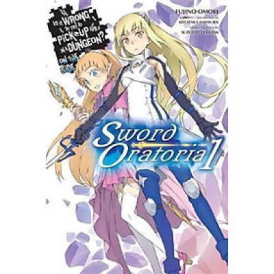 Sách - Is It Wrong to Try to Pick Up Girls in a Dungeon? On the Side: Sword Orat by Fujino Omori (US edition, paperback)
