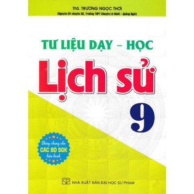 Sách - Combo Tư Liệu Dạy - Học: Lịch Sử 9 + Địa Lí 9 (Dùng Chung Cho Các Bộ SGK Hiện Hành) - HA