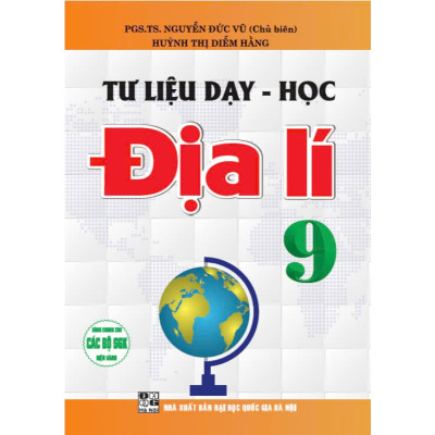 Sách - Tư Liệu Dạy Học Lịch Sử + Địa Lí Lớp 9 (Dùng Chung Cho Các Bộ SGK Hiện Hành) - HA
