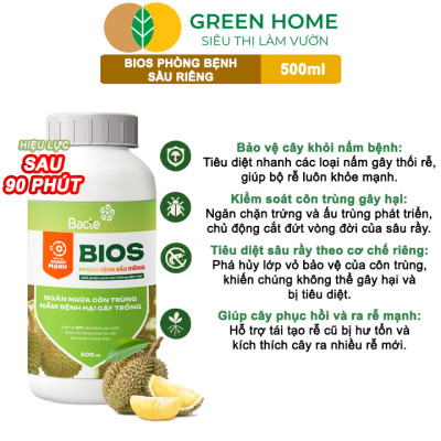 Chế Phẩm Sinh Học Bacte Bios Phòng Bệnh Sầu Riêng, Green Home, Chai 500ml, Hiệu Lực Nhanh Mạnh