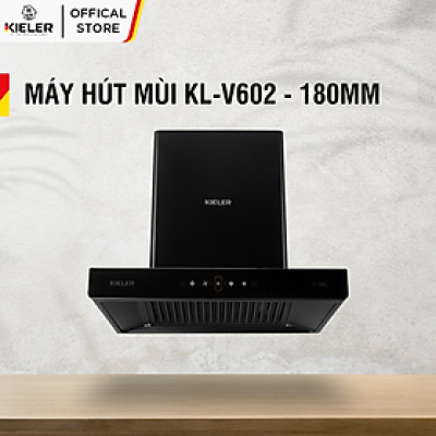 Máy hút mùi gắn tường Kieler KL-V602 điều khiển cảm ứng, tự làm sạch khô thông minh - Hàng Chính Hãng Miễn Phí Vận Chuyển Và Lắp Đặt