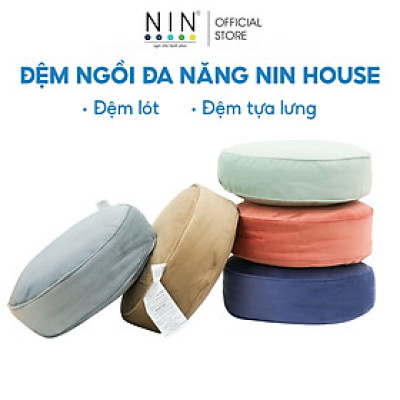 Đệm ngồi đa năng, lót ghế nệm gối NIN House ngồi bệt kiểu dáng Nhật, tựa lưng văn phòng, chống trĩ giảm đau lưng cao cấp