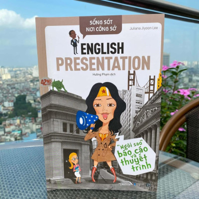 Trạm Đọc Official | English Presentation - Ngôi Sao Báo Cáo Và Thuyết Trình 